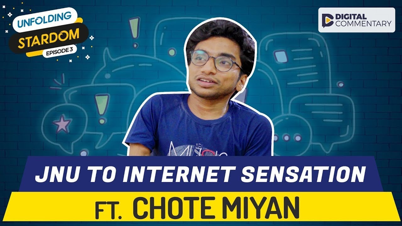Interview With Arun Kushwah aka Chote Miyan | Unfolding Stardom E03 | Digital Commentary