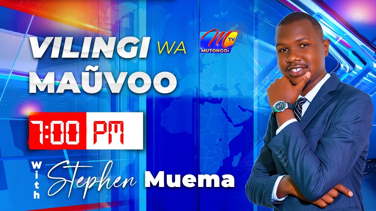 VILINGI WA MAUVOO 7PM 11TH FEBRUARY 2026 WINAKE STEPHEN MUEMA