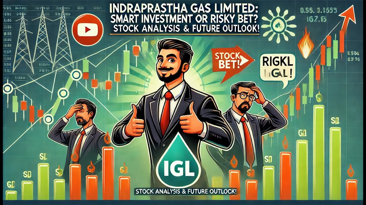 Indraprastha Gas Limited: Smart Investment or Risky Bet? Analysis & Future Outlook! | Prateek Kamra