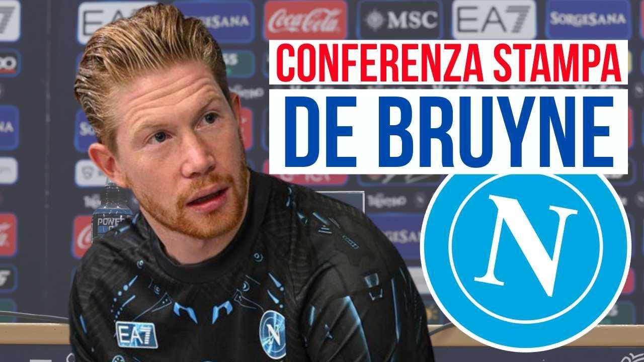 DE BRUYNE in conferenza stampa 🎙️ Presentazione ufficiale SSC Napoli