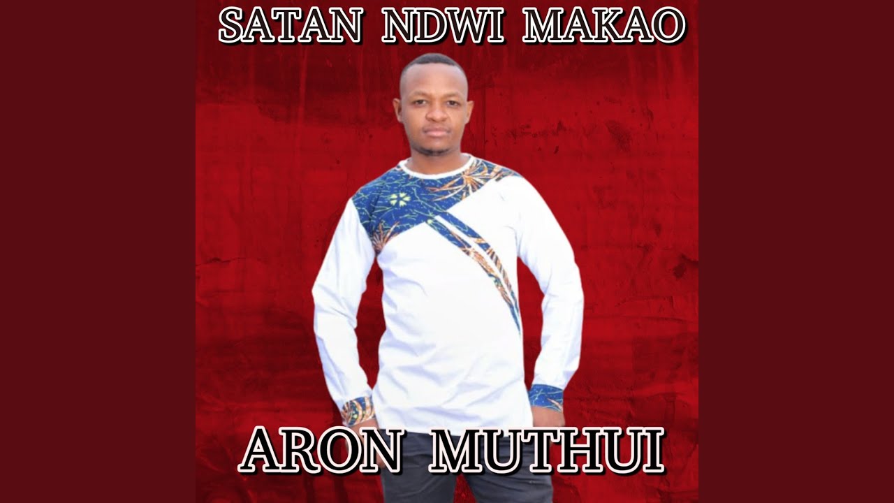 Satan Ndwi Makao