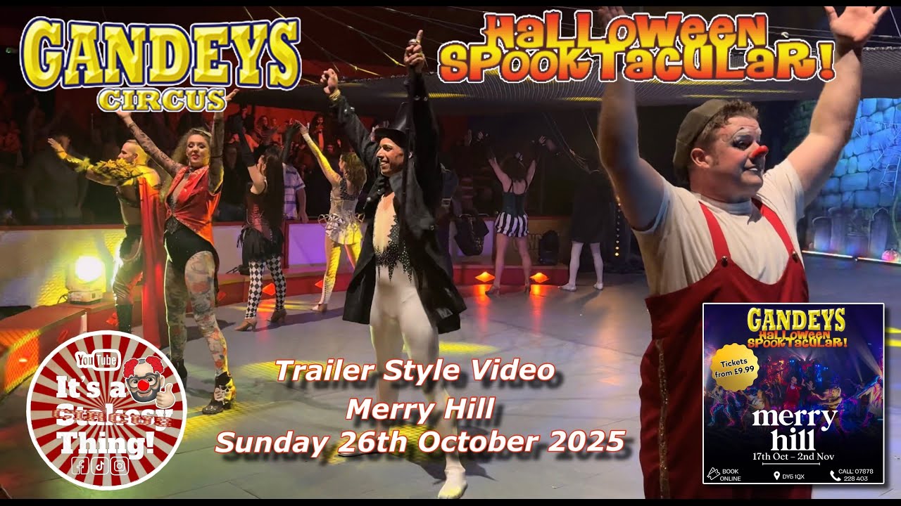 Gandeys Halloween Circus Spooktacular at Merry Hill, Trailer Style Video, Sunday 26th October 2025 