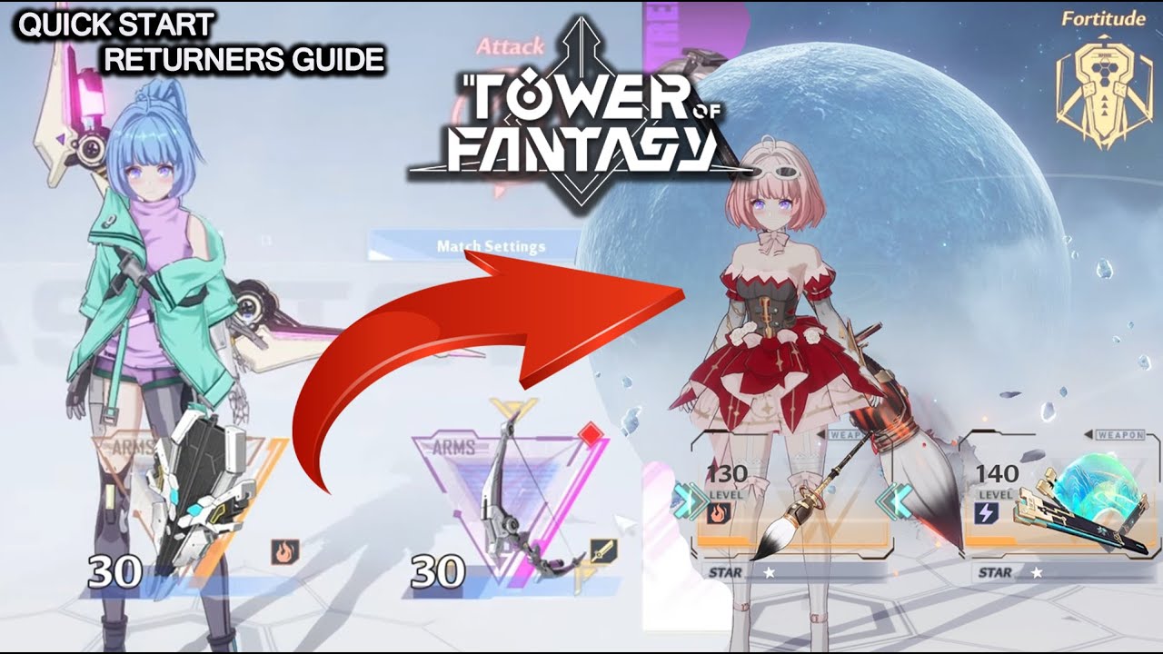 QUICK START RETURNERS GUIDE TO TOWER OF FANTASY