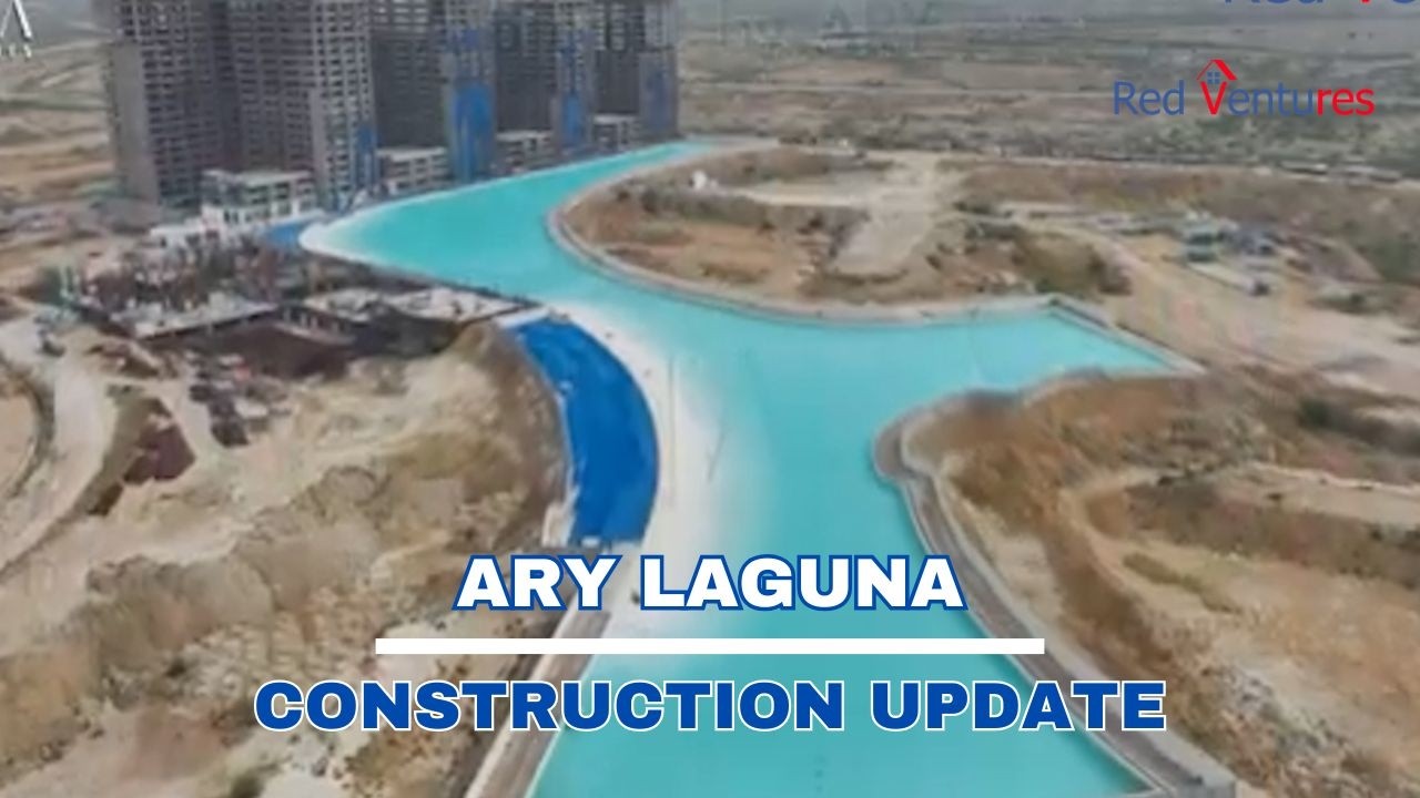 ARY Laguna Karachi: Construction Milestones