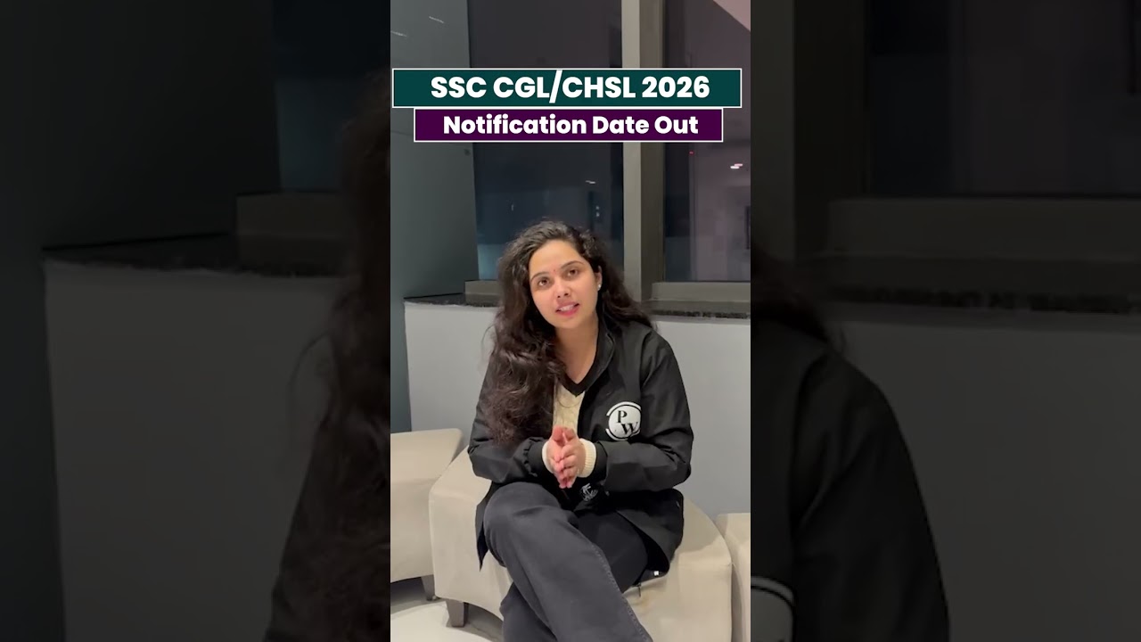SSC CGL/CHSL 2026 Notification Date Out🔥#shorts #sscwallah #ssccalendar2026 #ssccgl2026 #sscchsl2026