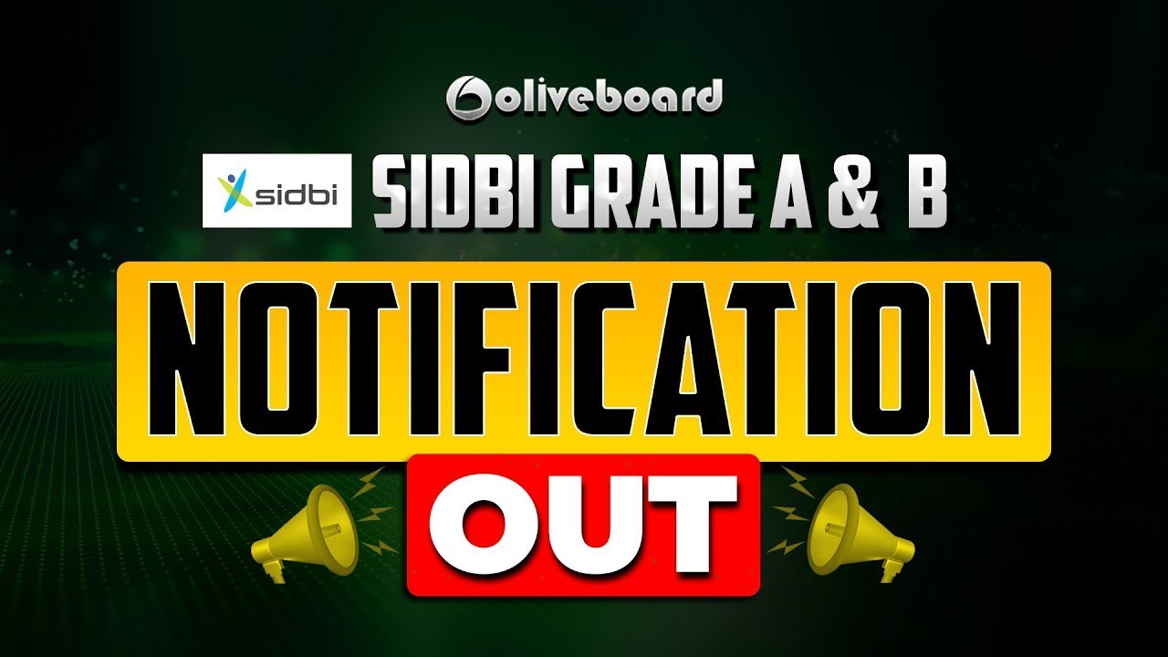 SIDBI Grade A & B 2025 Notification OUT
