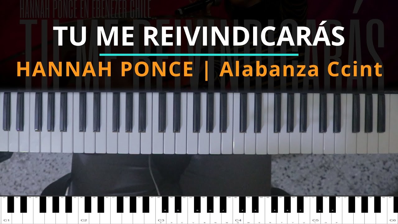 #TUTORIAL Tu me Reivindicarás - HANNAH PONCE Ebenezer Chile | Alabanza Ccint |Kevin Sánchez Music|