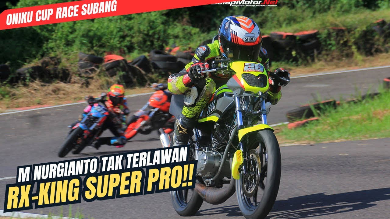 Kelas Yang Pernah Jadi Primadona‼️Race RX-King Superpro Oniku Cup Race Subang 2025