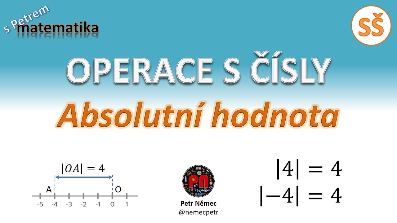 Absolutní hodnota - matematika SŠ
