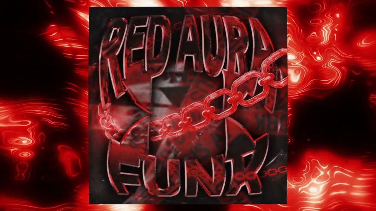 RED AURA FUNK (Ultra Slowed)