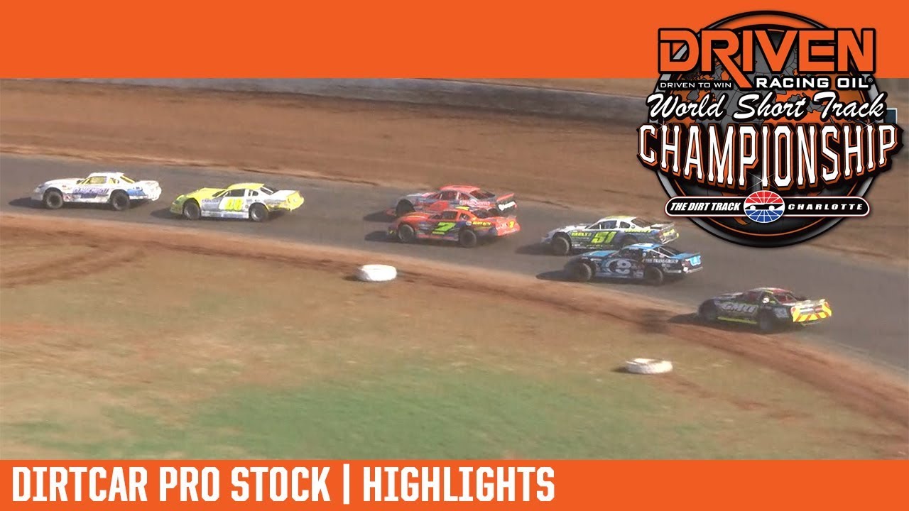 Driven Racing Oil World Short Track Championships 2018 | DIRTcar Pro Stocks | HIGHLIGHTS