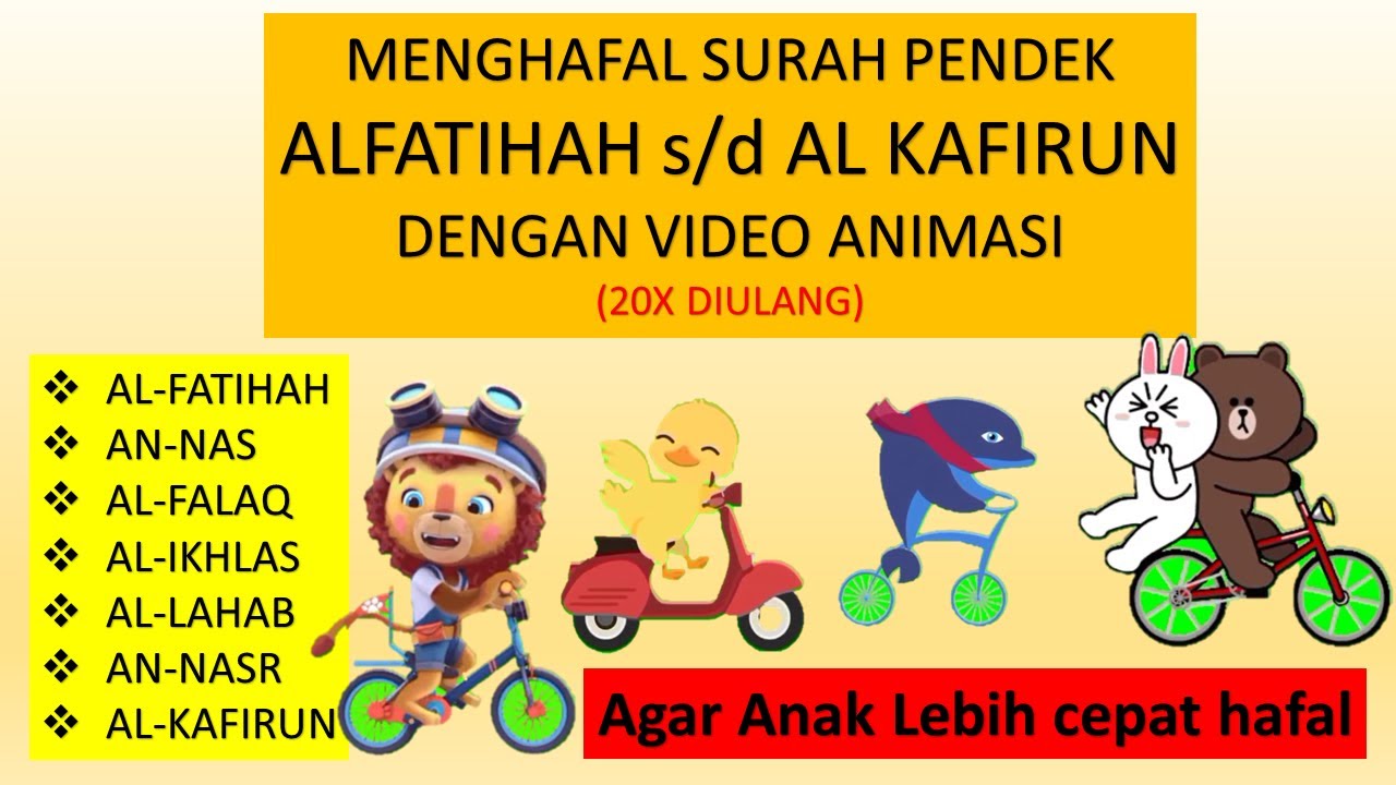 MENGHAFAL SURAH PENDEK AL FATIHAH, AN NAS, AL FALAQ, AL IKHLAS, AL LAHAB, AN NASR, AL KAFIRUN,