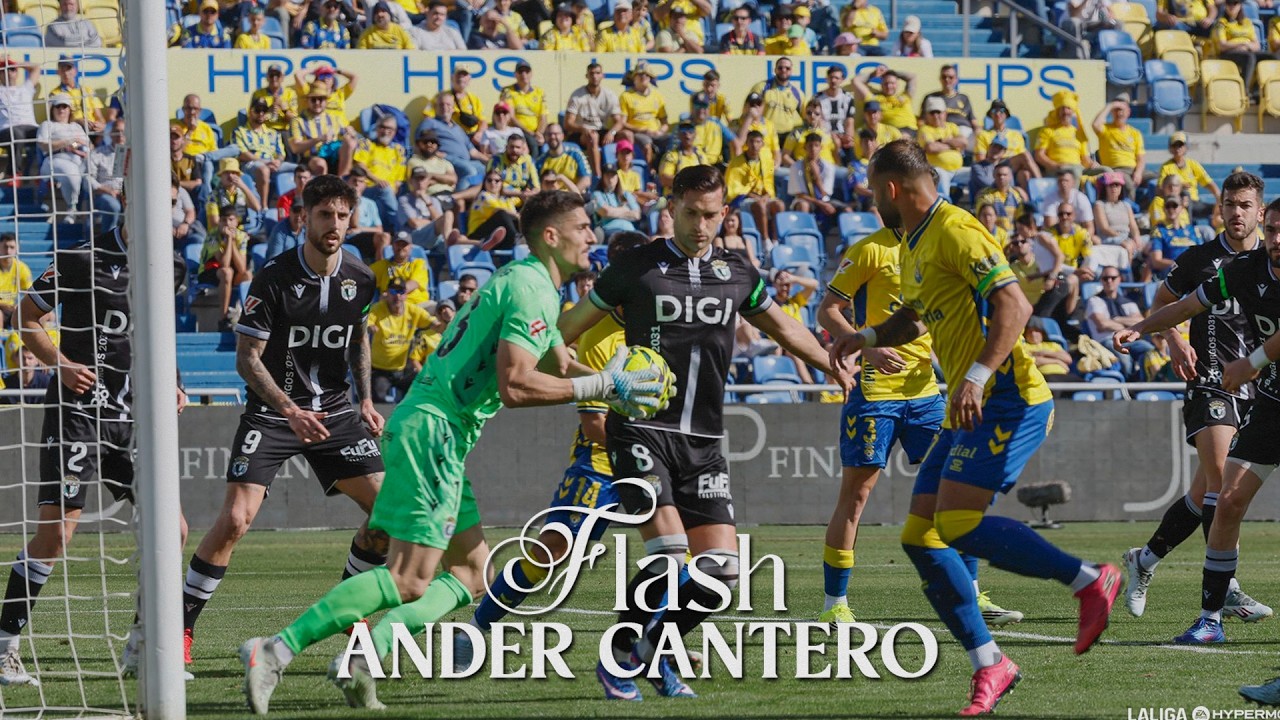 FLASH | Ander Cantero | Jornada 25