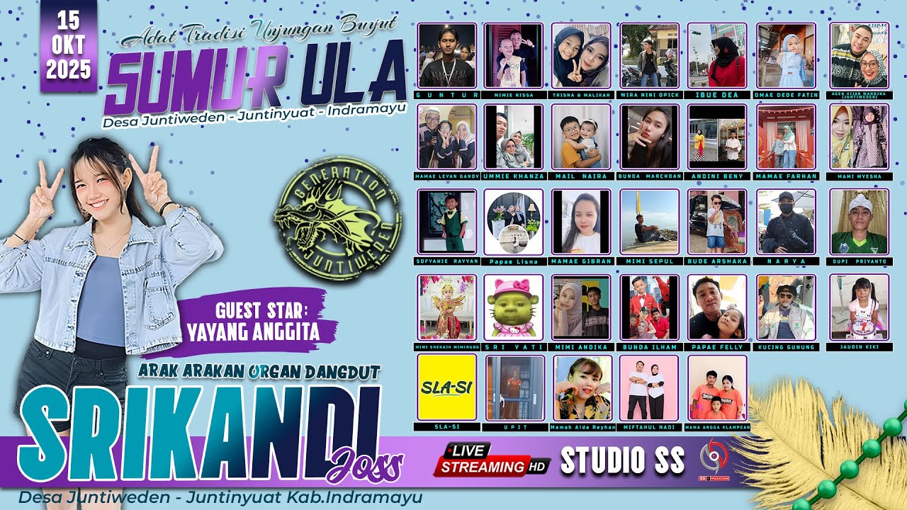 🔴 [LIVE NGARAK] ORGAN DANGDUT SRIKANDI | UNJUNGAN BUYUT SUMUR ULA | JUNTIWEDEN   | 15 OKTOBER 2025