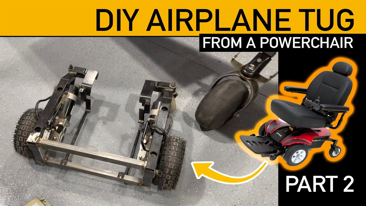 DIY Airplane Tug from a Powerchair - Part 2