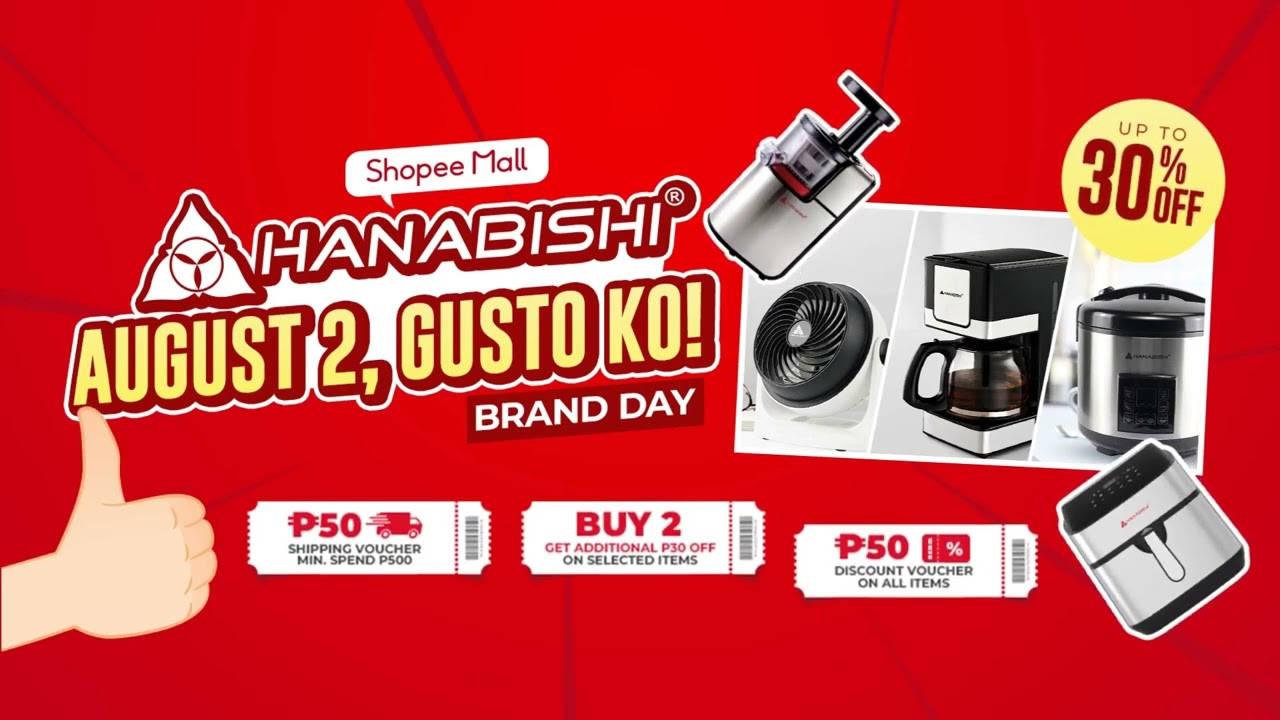 August 2, Gusto Ko! - Hanabishi Brand Day sa Shopee Mall