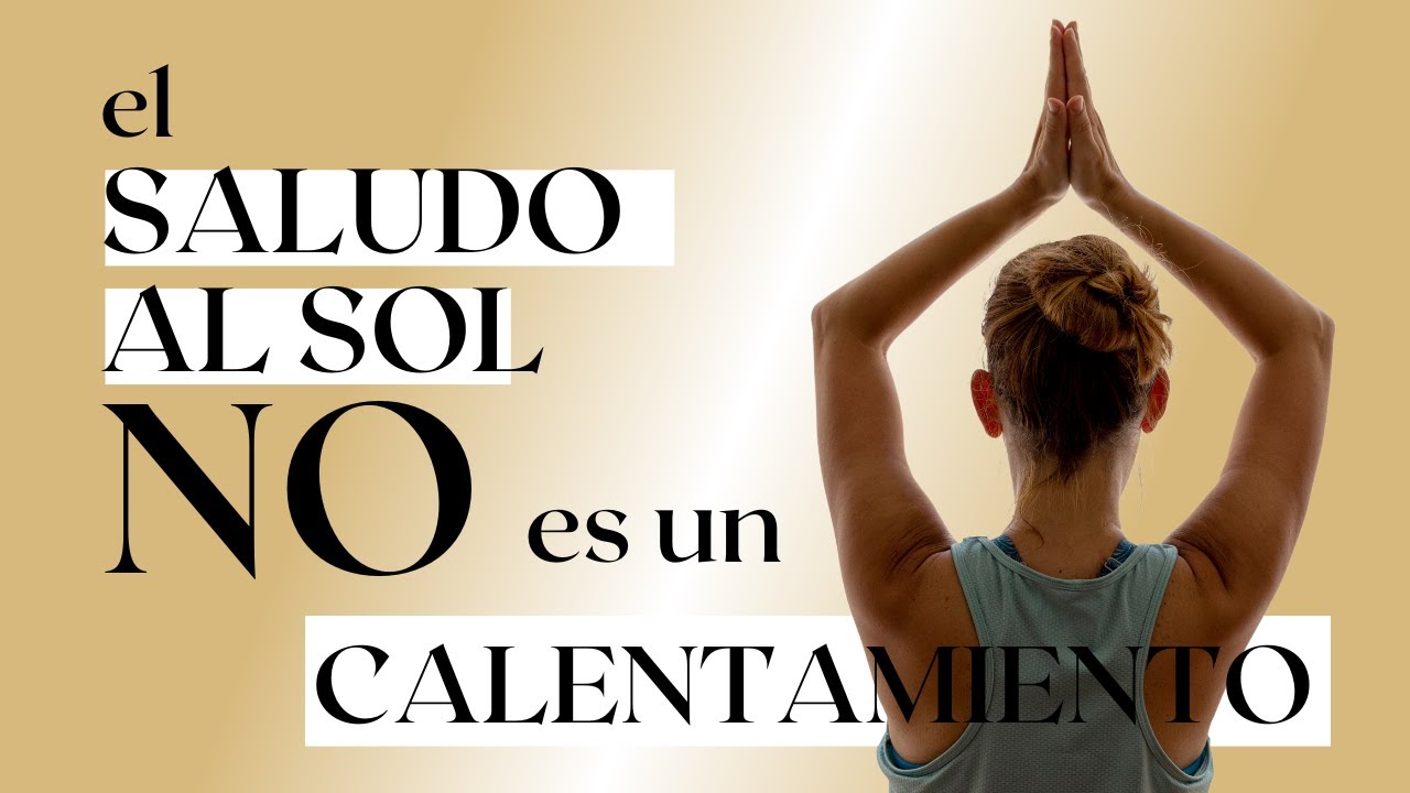 Repetir el Saludo al Sol en Clase de Yoga: SI o NO