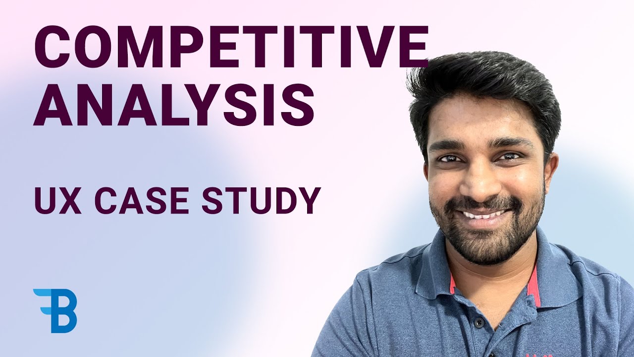 Competitive Analysis in UX | UX Case Study | Blue Fin Design