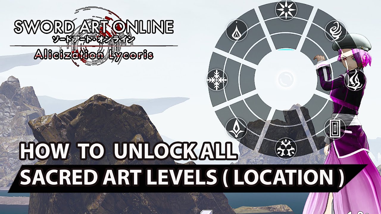 Sword Art Online: Alicization Lycoris -  ALL SACRED ART LOCATION (Detailed Guide)