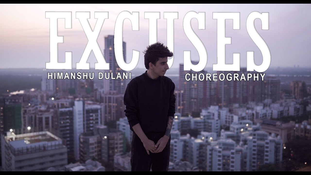 Excuses - AP Dhillon | Gurinder Gill || Himanshu Dulani Dance Choreography