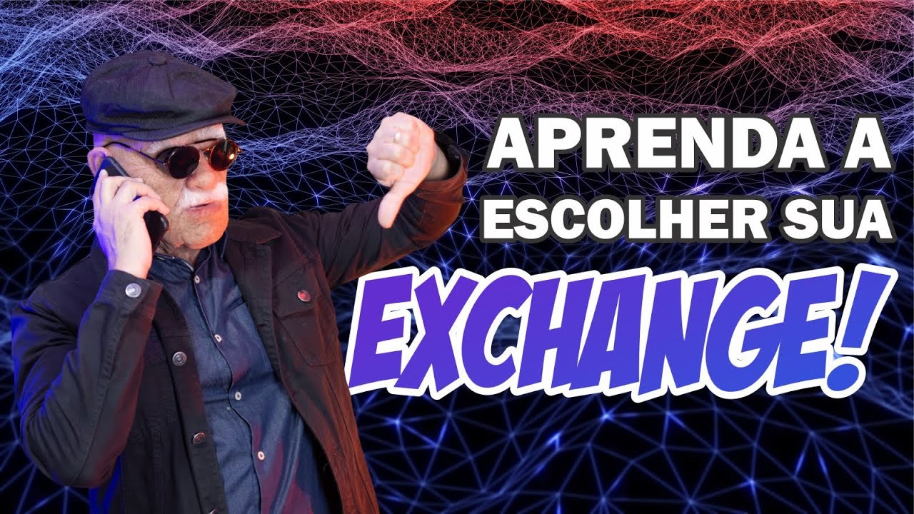 ATEN&Ccedil;&Atilde;O! APRENDA A ESCOLHER UMA BOA EXCHANGE DE BITCOIN E CRIPTOMOEDAS
