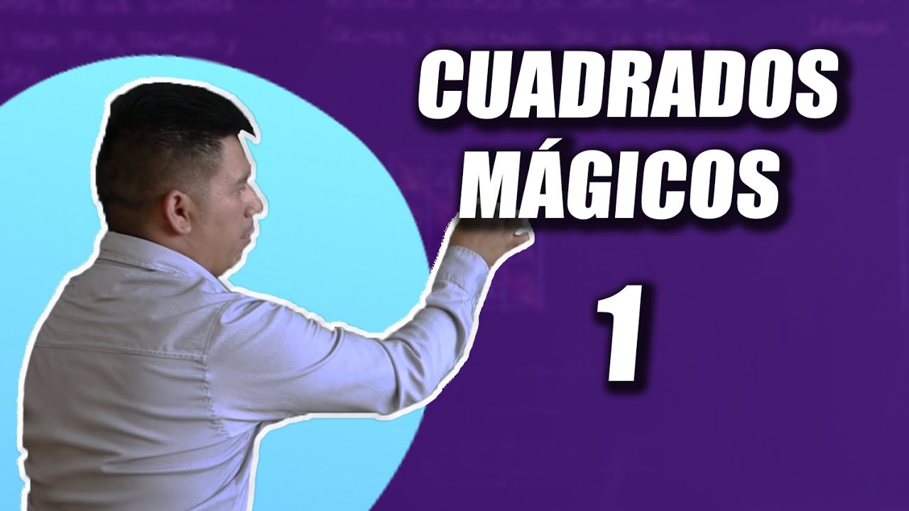 Cuadrados Mágicos I [Raz Matemático][Academia Virtual Logical]