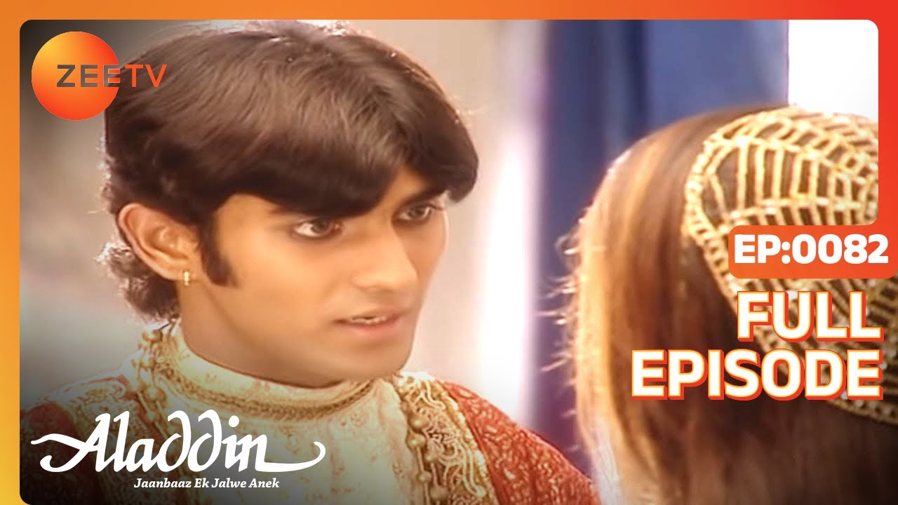 EP 82Aladdin Jaanbaaz Ek Jalwe Anek - Индийское телешоу хинди - Же ТВ