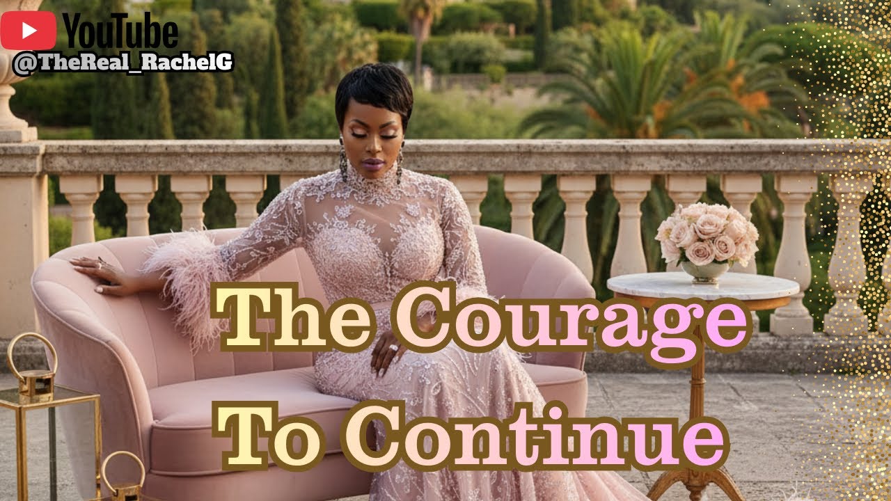 The courage to continue