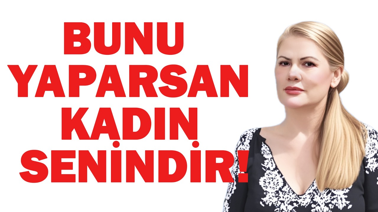 HAYATINIZIN KADININI BULMANIN ŞİFRESİ: BU VİDEO SİZE YETER!