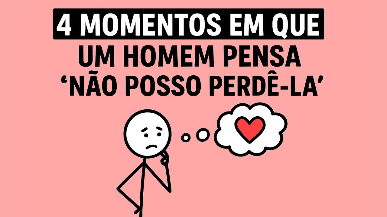 4 Momentos em Que Um Homem Pensa “Não Posso Perdê-la”