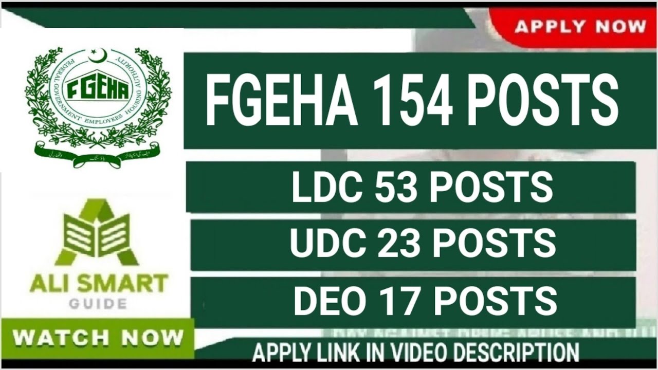 FGEHA (Federal Government Employees Housing Authority) 154 POSTS ANNOUNCED LAST DATE : 22-02-21