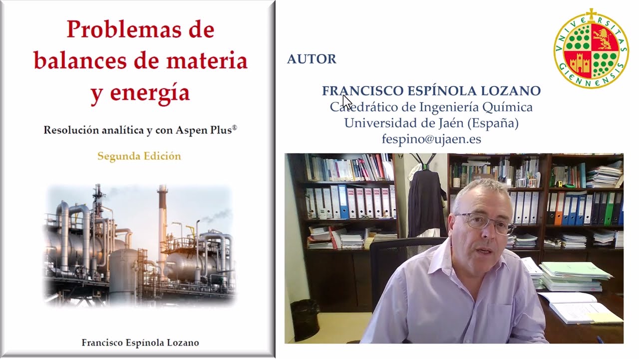 PROBLEMAS DE BALANCES DE MATERIA Y ENERGÍA. Resolución analítica y con Aspen Plus. SEGUNDA EDICIÓN