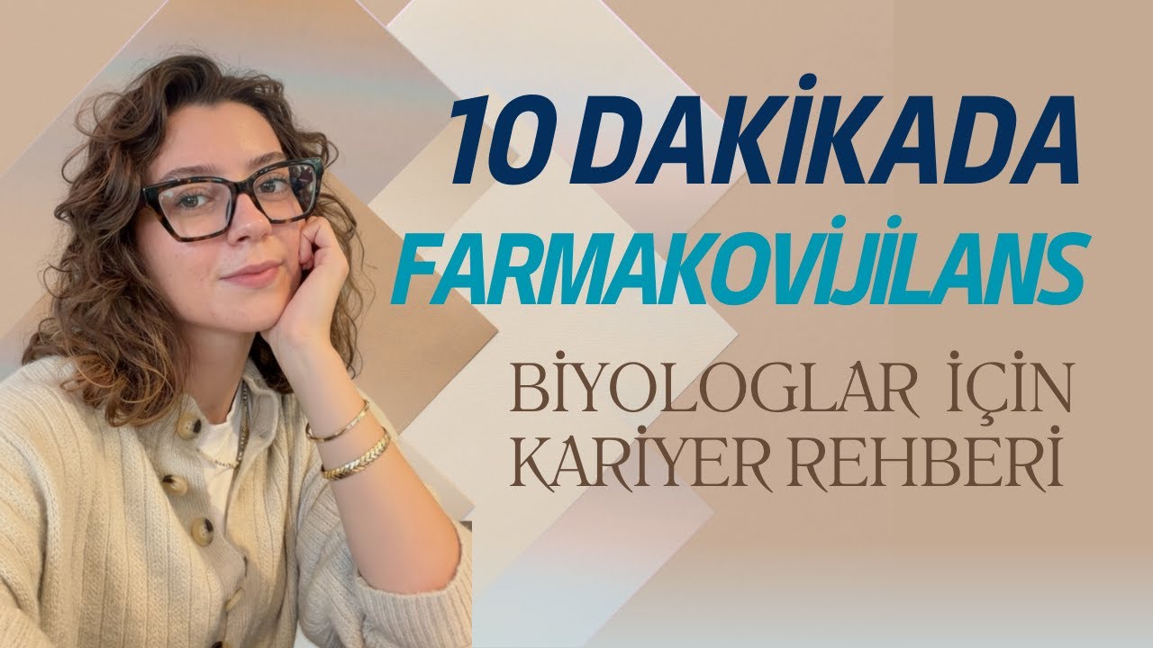 Biyologlar İçin 10 Dakikada Kariyer Rehberi: Farmakovijilans