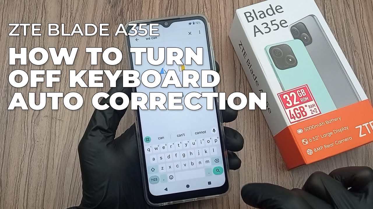 How To Turn Off Keyboard Auto Correction - ZTE Blade A35e