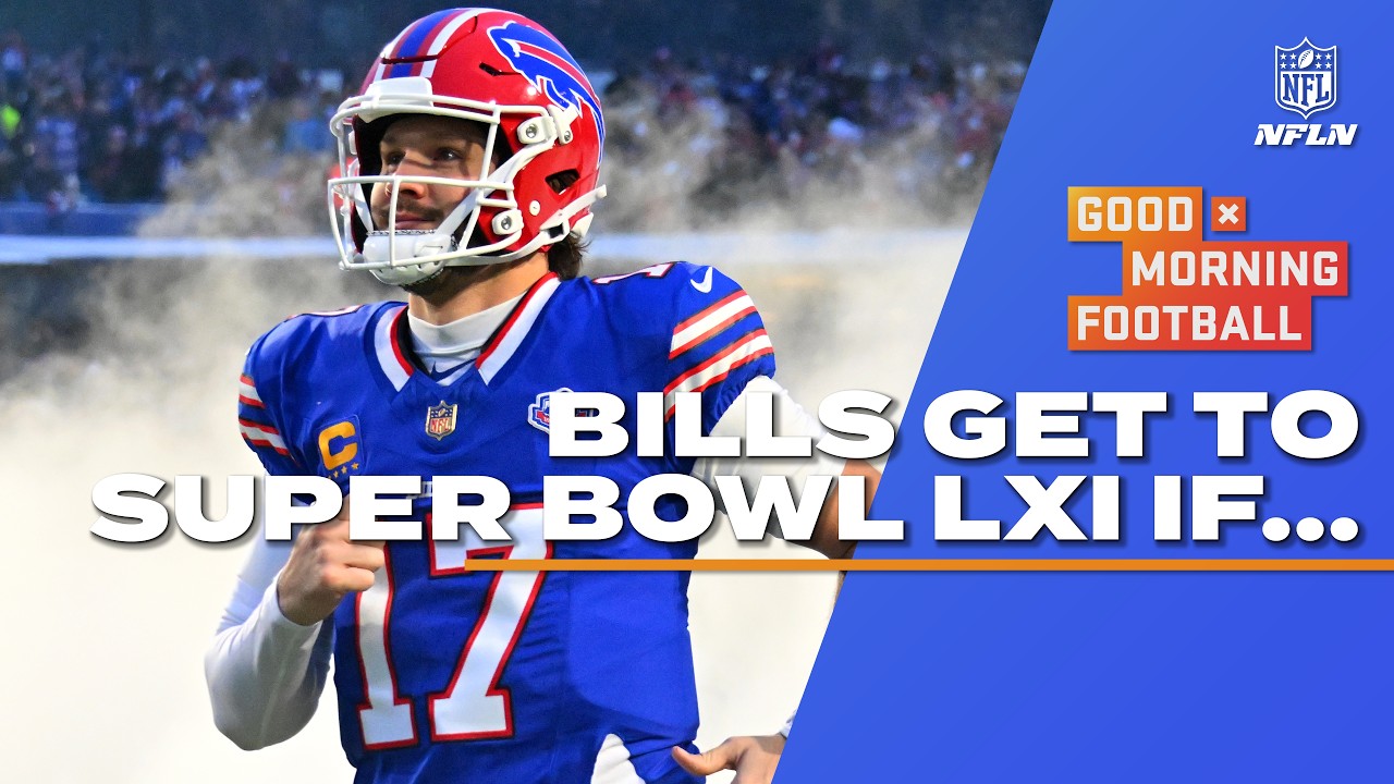 How can the Buffalo Bills get to Super Bowl LXI? | GMFB