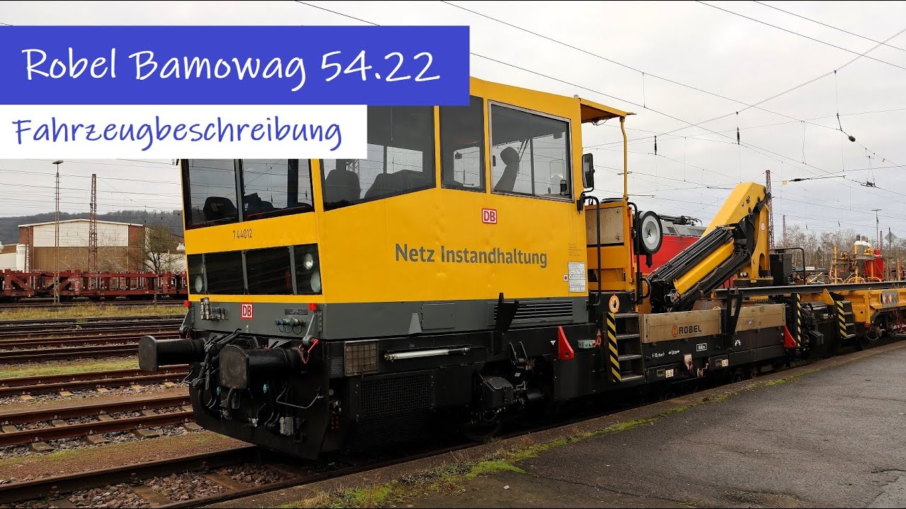 Robel Bamowag 54.22 DB Netz InfraGo - Fahrzeugbeschreibung