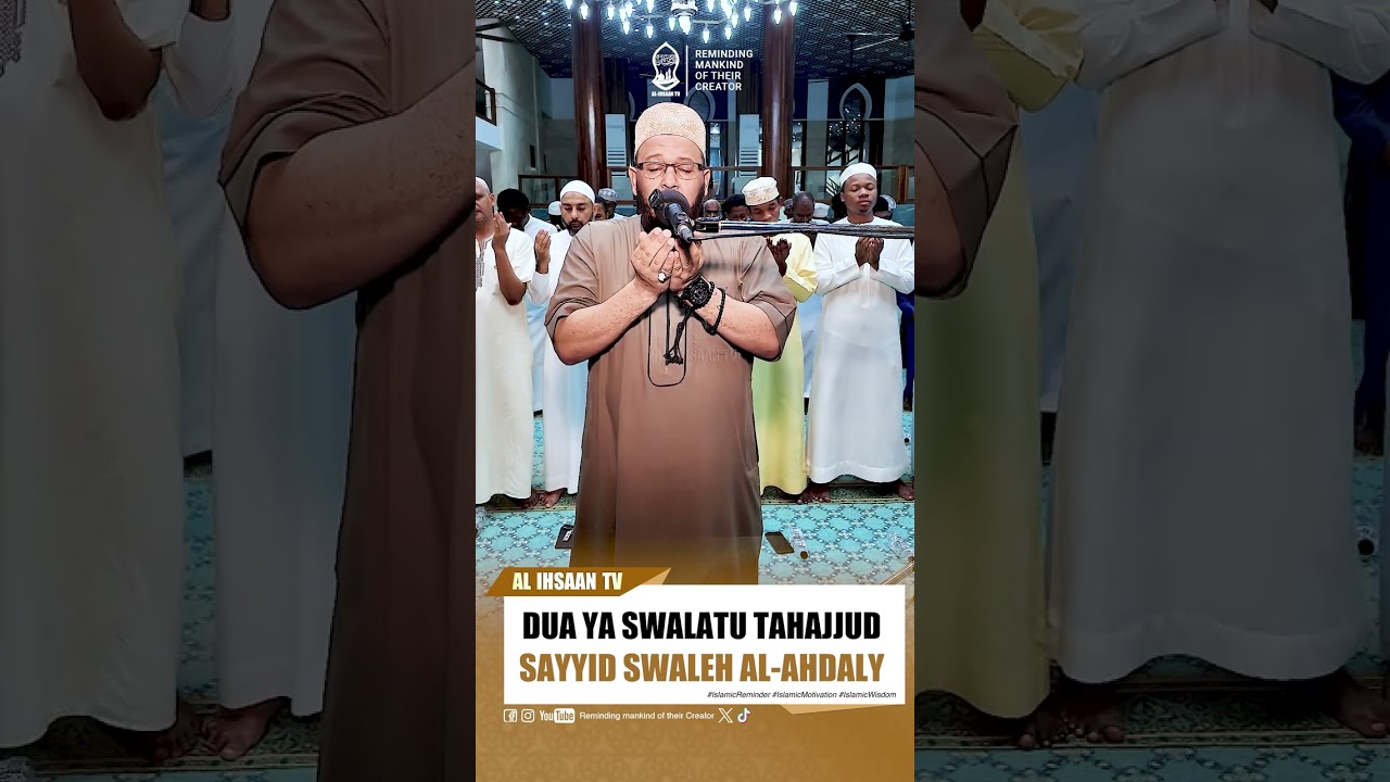DUA YA SWALATU TAHAJJUD | SAYYID SWALEH AL AHDALY