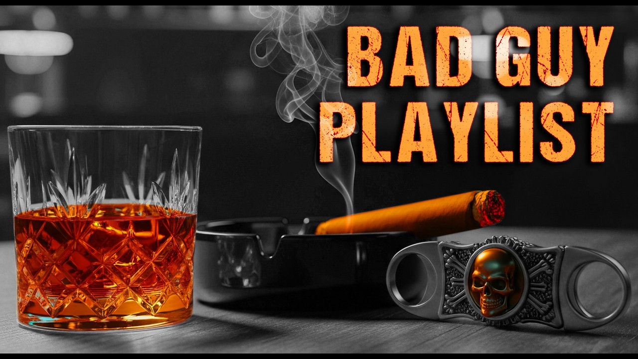 The ULTIMATE Playlist That Makes You Feel Like a Bad Guy 🎩