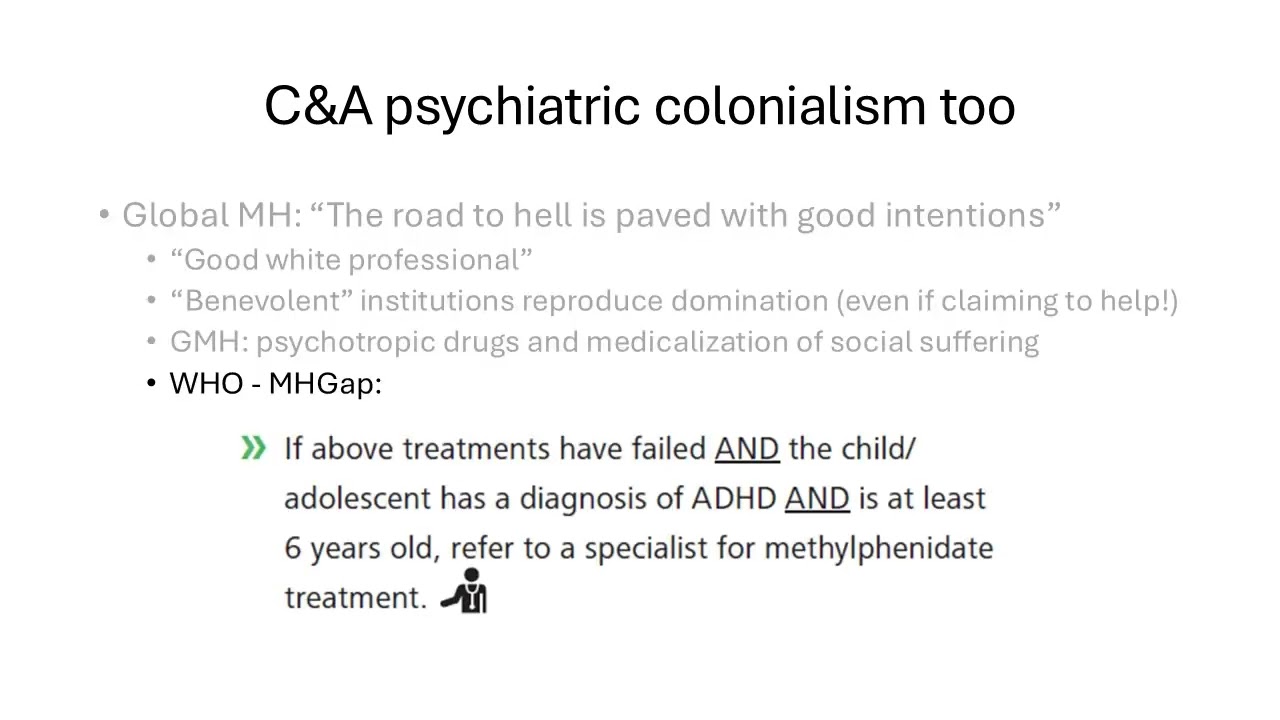 C&A psychiatric colonialism