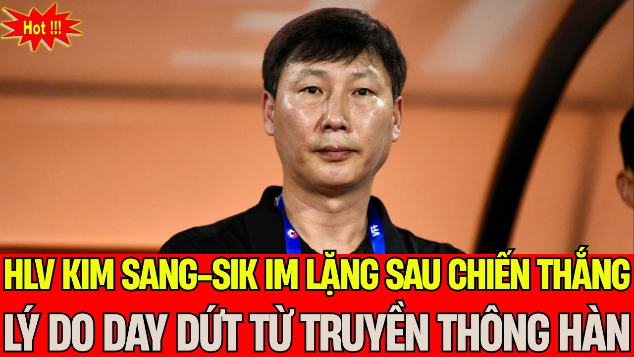 Truyền Thông Hàn Quốc Gây Áp Lực? Lý Do Đằng Sau Sự Im Lặng Của HLV Kim Sang-sik | Chào Buổi Sáng