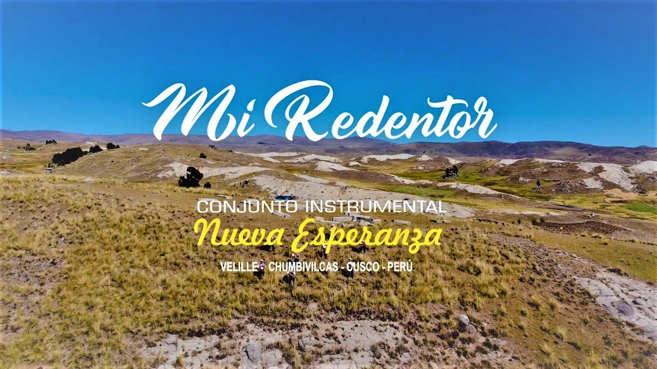Mi redentor - Nueva Esperanza (Video Oficial)