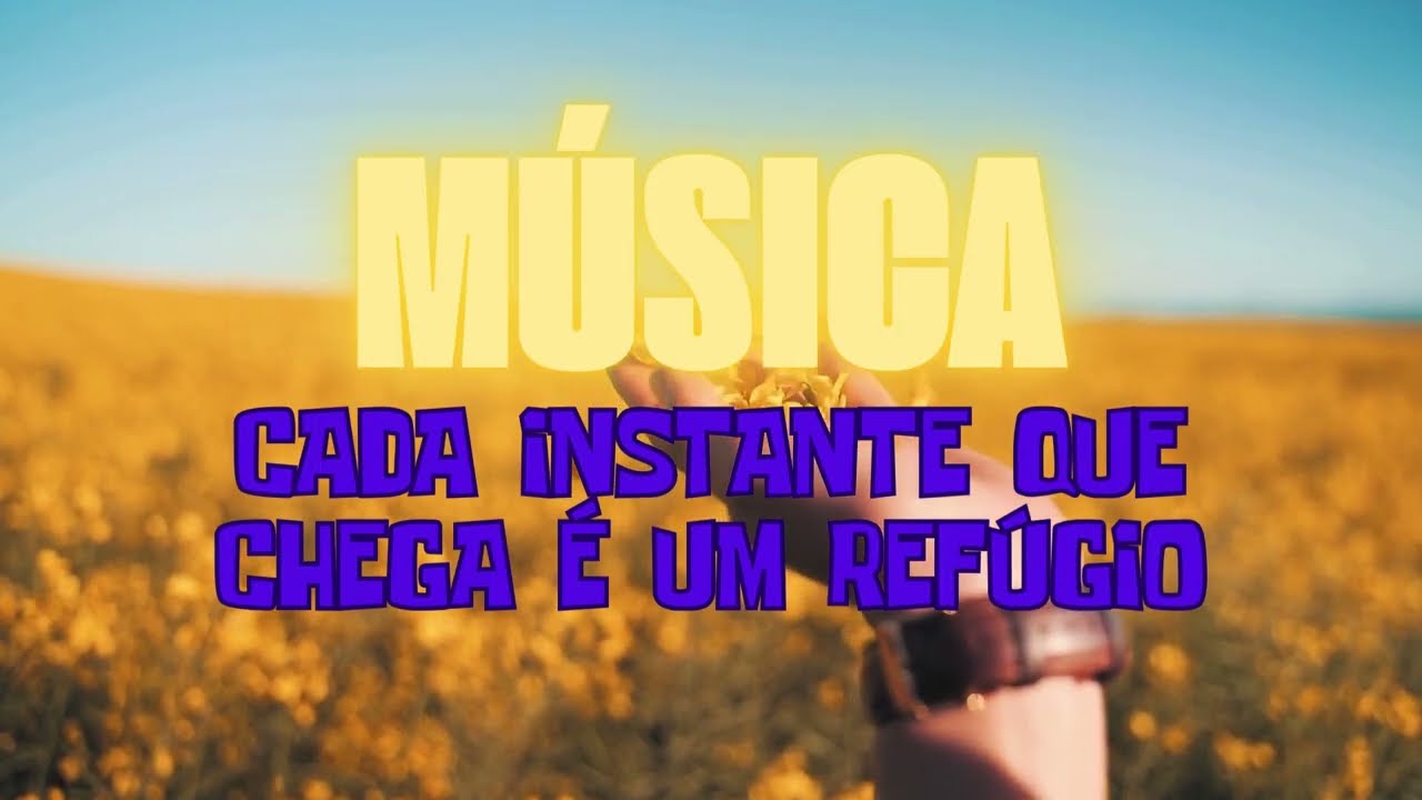 CADA INSTANTE QUE CHEGA É UM REFÚGIO: Se você ama música autoral, esse canal é para você.