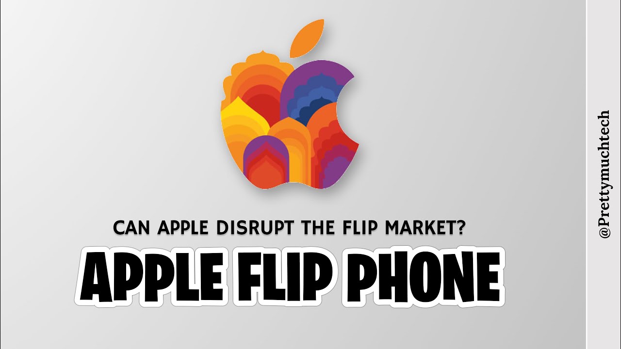 Can Apple disrupt the flip phone market if they decide to make one?