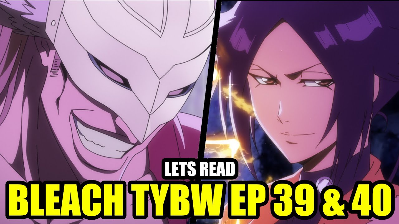 Let's READ the Bleach TYBW Part 3 FINALE!! Bleach TYBW Ep. 39 & 40 - The Visible Answer
