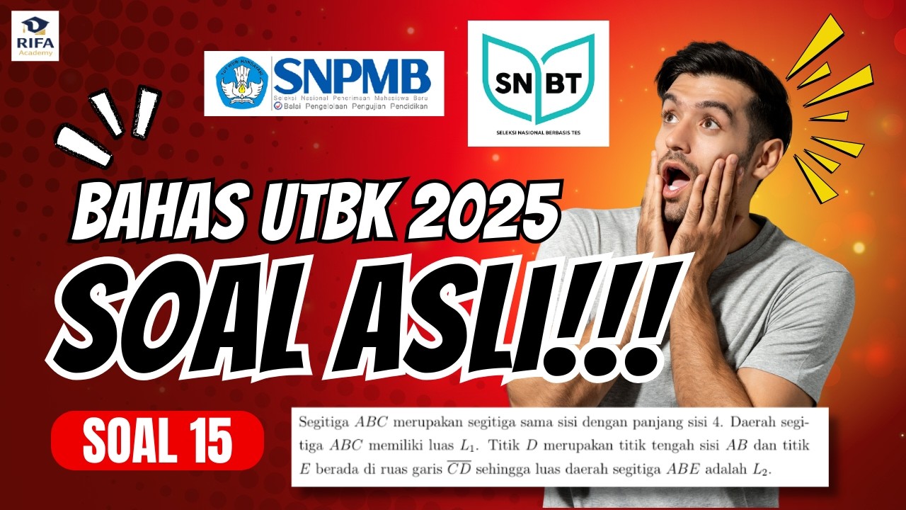 SIAP SNBT 2026‼️Bahas Soal Asli UTBK 2025 Pengetahuan Kuantitatif Soal No. 15 | Rifa Academy