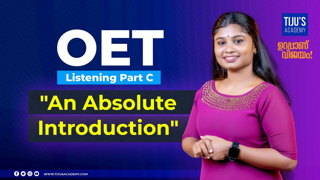 OET Listening Part C - "An Absolute Introduction"