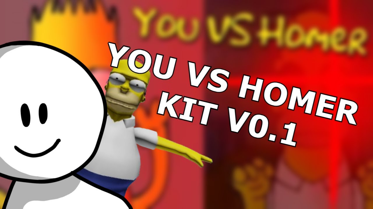 You VS Homer Kit V0.1