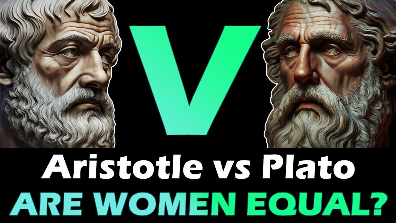 Plato vs Aristotle : On Women - Plato and Aristotle Face Off On the Equality of Women Debate