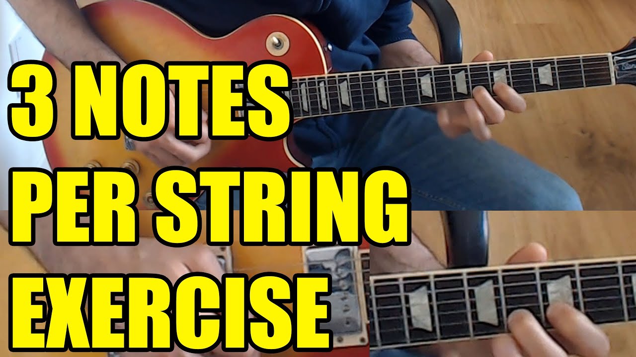 3 Notes Per String Guitar Scale Exercise