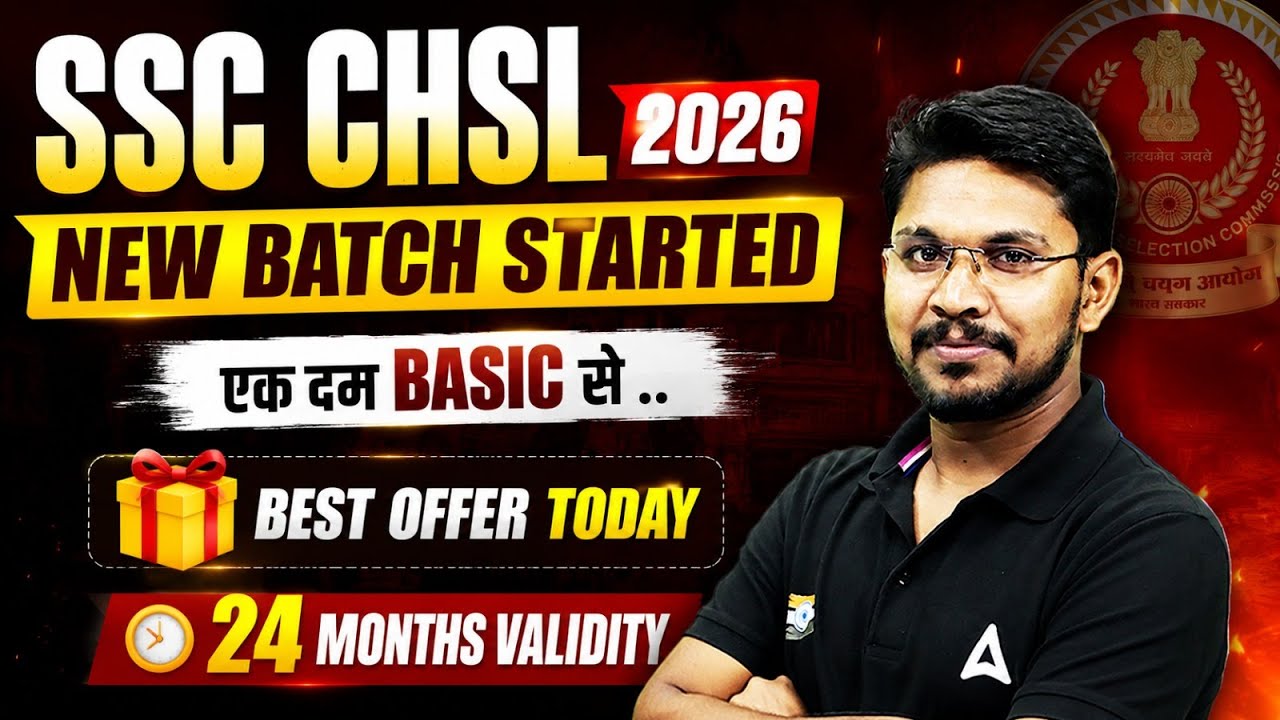 SSC CHSL 2026 | New Batch Started | Basic to Best Offer | 24 Months Validity